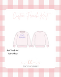 Custom French Knot Crewnecks Women - Pink or Blue Option - ETA November