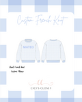 Custom French Knot Crewnecks Kids Sizes - Pink or Blue Option - ETA November