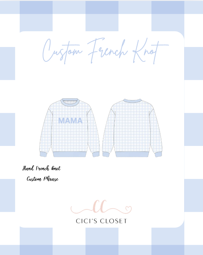 Custom French Knot Crewnecks Women - Pink or Blue Option - ETA November